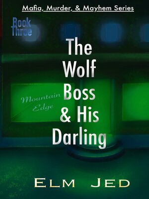 cover image of The Wolf Boss & His Darling